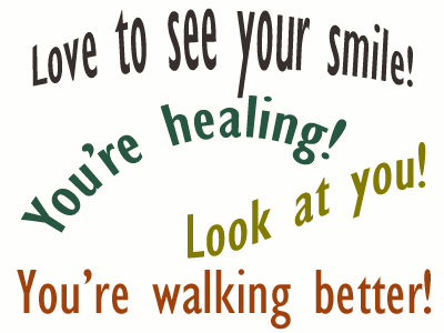 Use positive words to support your Murfreesboro loved one as he/she gets chiropractic care for relief.